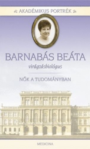 Herzka Ferenc - Akadmikus portrk - Barnabs Beta - Virgzsbiolgus
