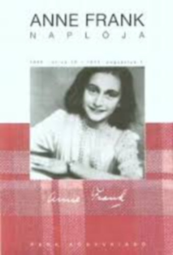 Anna Frank - Anna Frank naplója