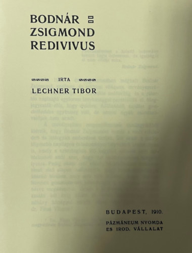 Lechner Tibor - Bodnár Zsigmond Redivivus (hasonmás kiadás)