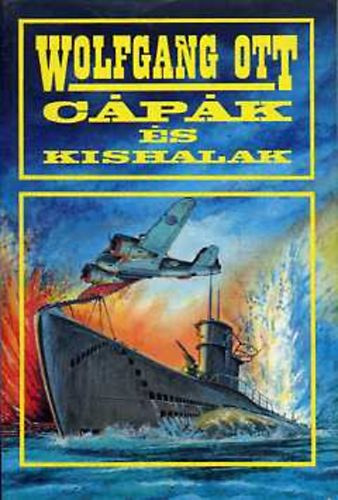 Wolfgang Ott, Ford�totta: N�meth Zolt�n - Varga Istv�n - C�p�k �s kishalak - Haine und kleine Fische
