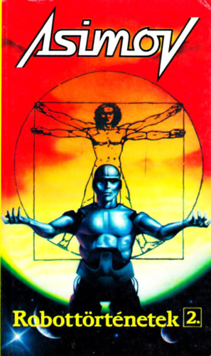 Isaac Asimov - Robottrtnetek 2.