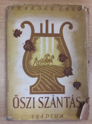 Traeger Ern - szi sznts (versek)