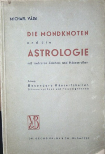 Michael Vgi - Die Mondknoten und die Astrologie