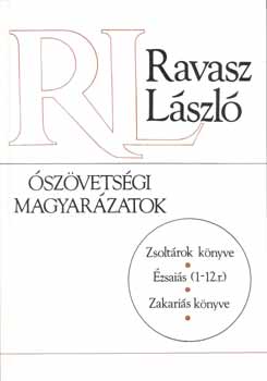 Ravasz Lszl - szvetsgi magyarzatok