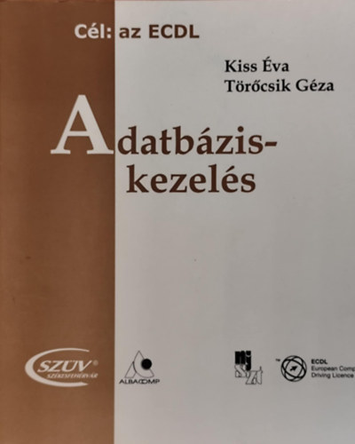 Kiss va, Trcsik Gza - Adatbzis-kezels
