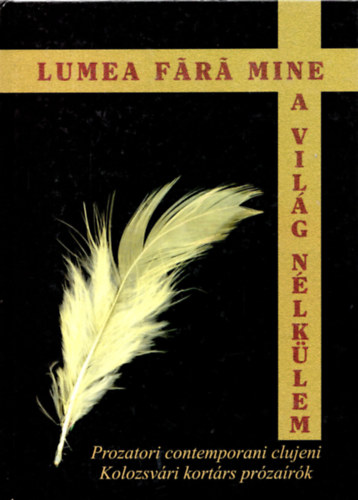 Lumea Fárá Mine - A világ nélkülem