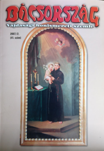 B�csorsz�g 2007/2. (41. sz�m)