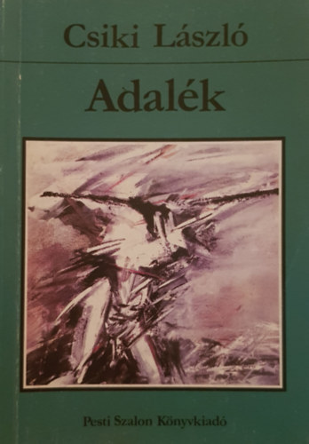 Csiki Lszl - Adalk