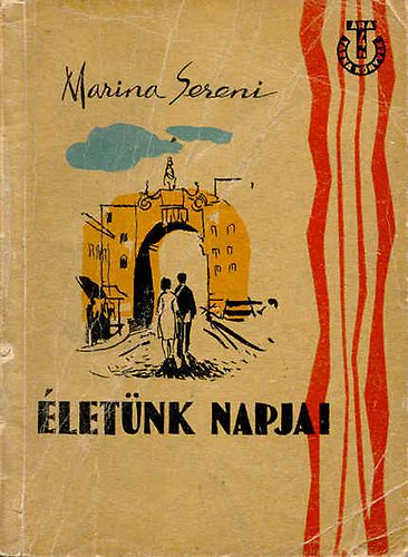 Marina Sereni - letnk napjai (Tarka Knyvek)