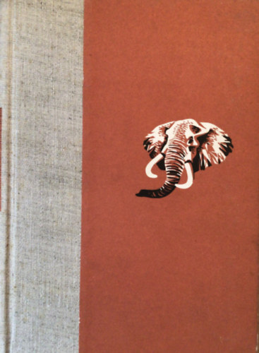 Széchenyi Zsigmond - Afrikai tábortüzek (Vadásznapló-kivonatok 1932-1934)