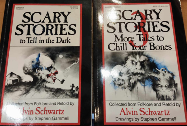 Alvin Schwartz, Stephen Gammell (illus.) - 2 db Alvin Schwartz: Scary Stories to Tell in the Dark + Scary Stories 3: More Tales to Chill Your Bones (Collected from Folklore and Retold by Alvin Schwartz)