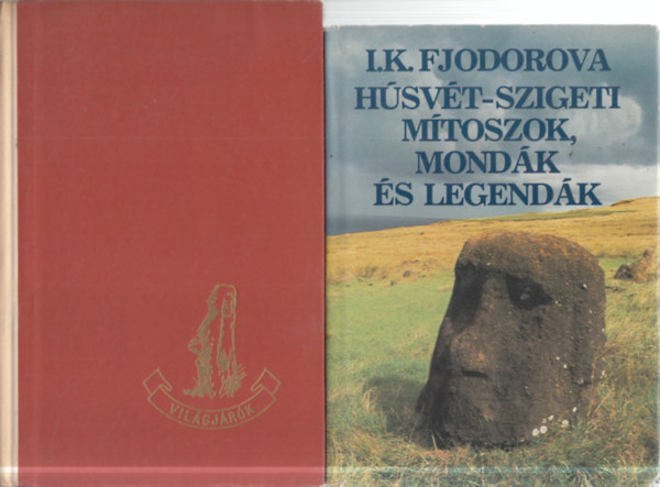 Thor Heyerdahl, I.K. Fjodorova - 2 db. útleírás (Aku-Aku + Húsvét-szigeti mítoszok, mondák és legendák)