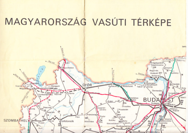 Magyarorsz�g vas�ti t�rk�pe + K�lf�ldi �sszek�ttet�sek h�l�zata (K�toldal� t�rk�p)1976-os