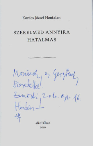 Kov�cs J�zsef Hontalan - Szerelmed annyira hatalmas