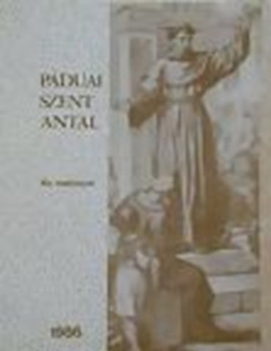 P. �zs�r - P�duai Szent Antal kis imak�nyve
