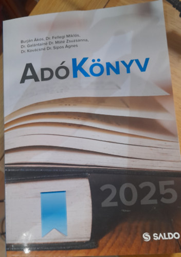 Dr. Kovcsn Dr. Sipos gnes, Dr. Burjn kos - Dr. Fellegi Mikls - Dr. Galntain Dr. Mt Zsuzsanna - Dr. Kovcsn Dr. Spipos gnes - Adknyv 2025