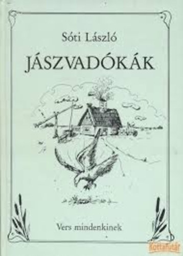 Sti Lszl - Jszvadkk- Vers mindenkinek - dediklt