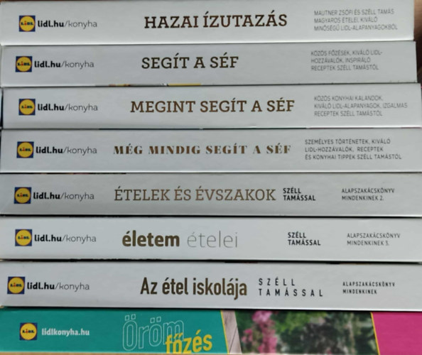 Mautner Zs�fi-Sz�ll Tam�s, Mautner Zs�fi - Sz�ll Tam�s - 8 db LIDL szak�csk�nyv: Hazai �zutaz�s + Seg�t a s�f + Megint seg�t a s�f + M�g mindig seg�t a s�f + �telek �s �vszakok + �letem �telei + Az �tel iskol�ja + �r�mf�z�s