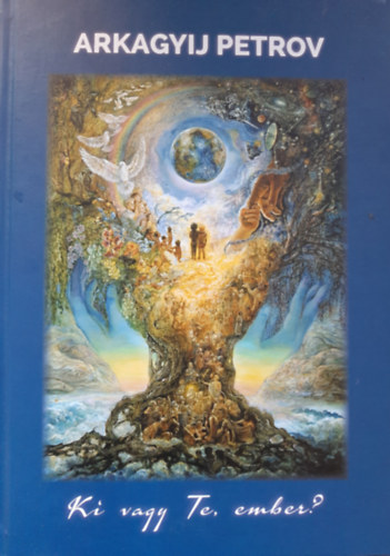 Petrov, Arkagyij - letfa - Ki vagy Te, ember?