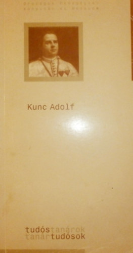 Horvth Jzsef, Molnr Lszl - Kunc Adolf