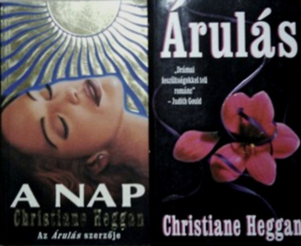 Christiane Heggan - A Nap + Árulás