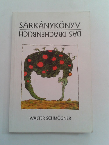 Schmgner Walter - Srknyknyv (magyar-nmet ny.)
