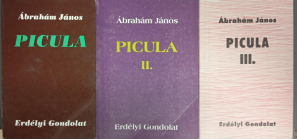 Ábrahám János - Picula I-III.