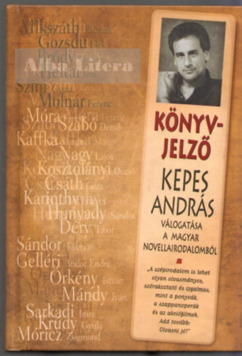 Kepes Andrs (szerk.) - Knyvjelz - Vlogats a magyar novellairodalombl