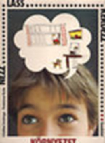 Lastrego-Testa - N�zz,l�ss,k�rdezz-K�rnyezet