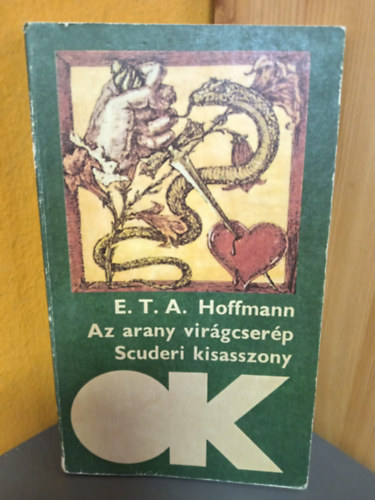 E. T. A. Hoffmann - Az arany virágcserép - Scuderi kisasszony
