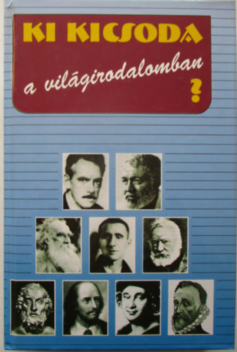 Gremsperger Lszl dr.; Gyesk gnes - Ki kicsoda a vilgirodalomban? (1975-ig)