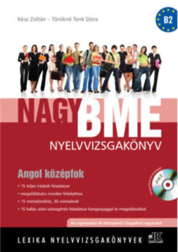 Ksz Zoltn, Trkn Tenk Dra, Harmath gnes - Nagy BME nyelvvizsgaknyv - Angol kzpfok
