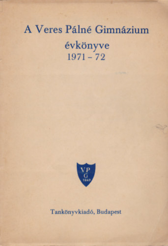 A Veres Pln Gimnzium vknyve 1971-72