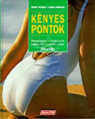 Sabine Hberlein; Margit Rdiger - Knyes pontok- Feszes popsi, izmos comb, lapos has, keskeny csp