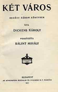 Dickens Kroly - Kt vros