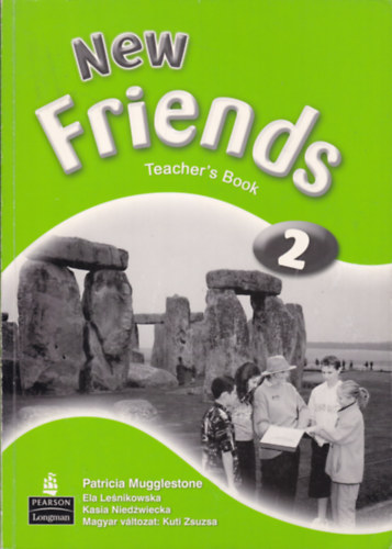 Patricia Mugglestone, Kasia Niedwiecka, Ela Lenikowska - New Friends Teacher's Book 2