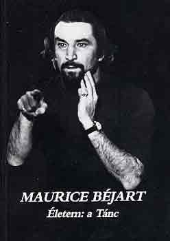Maurice Bjart - letem: a tnc