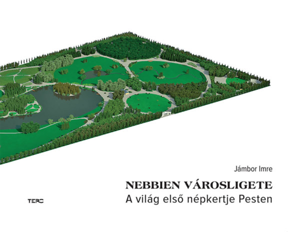 Dr. Jámbor Imre - Nebbien városligete