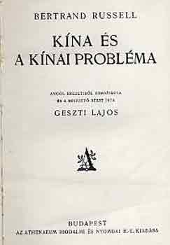 Bertrand Russell - Kína és a kínai probléma