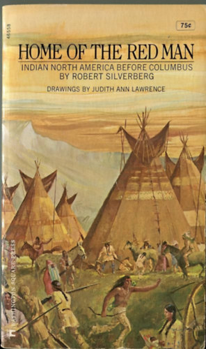 Robert Silvenberg - Home of the Red Man