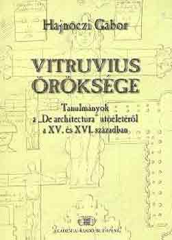 Hajnóczi Gábor - Vitruvius öröksége