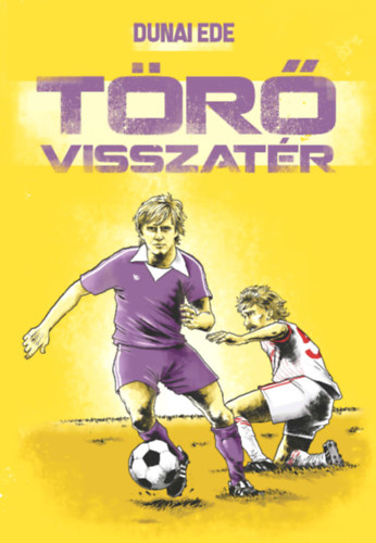 Dunai Ede - Tr visszatr