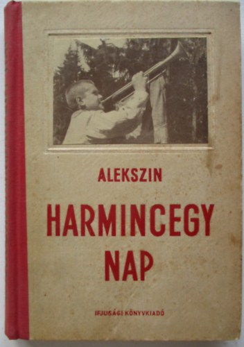 A.Alekszin - Harmincegy nap