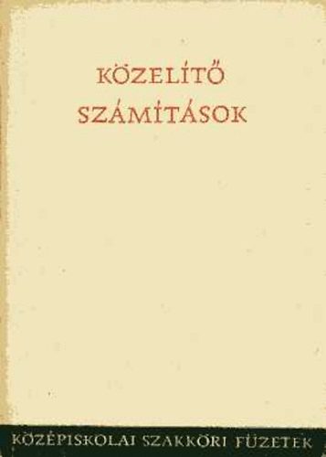 Dr. Bacskay Zoltn - Kzelt szmtsok