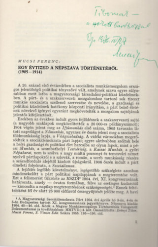 Egy �vtized a n�pszava t�rt�net�b�l ( 1905-1914 ) K�l�nlenyomat a p�rtt�rt�neti k�zlem�nyek 1976. �vi 1. sz�m�b�l - dedik�lt