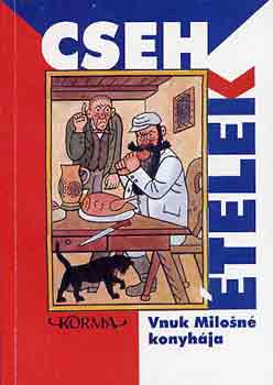 Molnr va (szerk.) - Cseh telek - Vnuk Milosn konyhja