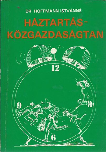 dr.Hoffmann Istvánné - Háztartás-közgazdaságtan