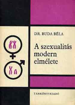 Dr. Buda Bla - A szexualits modern elmlete