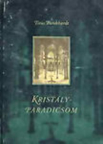 Titus Burckhardt - Kristlyparadicsom (Iszlm tradci a mr kultrban)