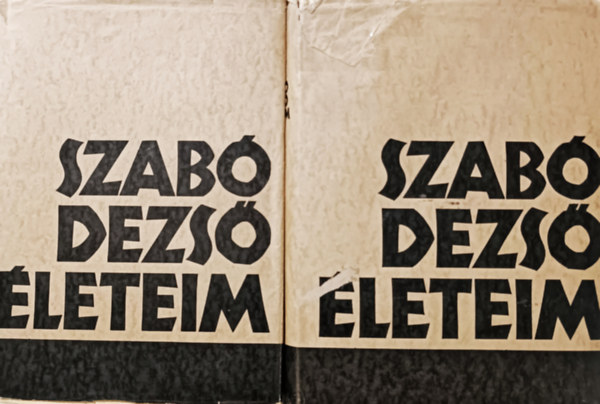 Szab Dezs - leteim I-II.
